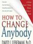 How to Change Anybody